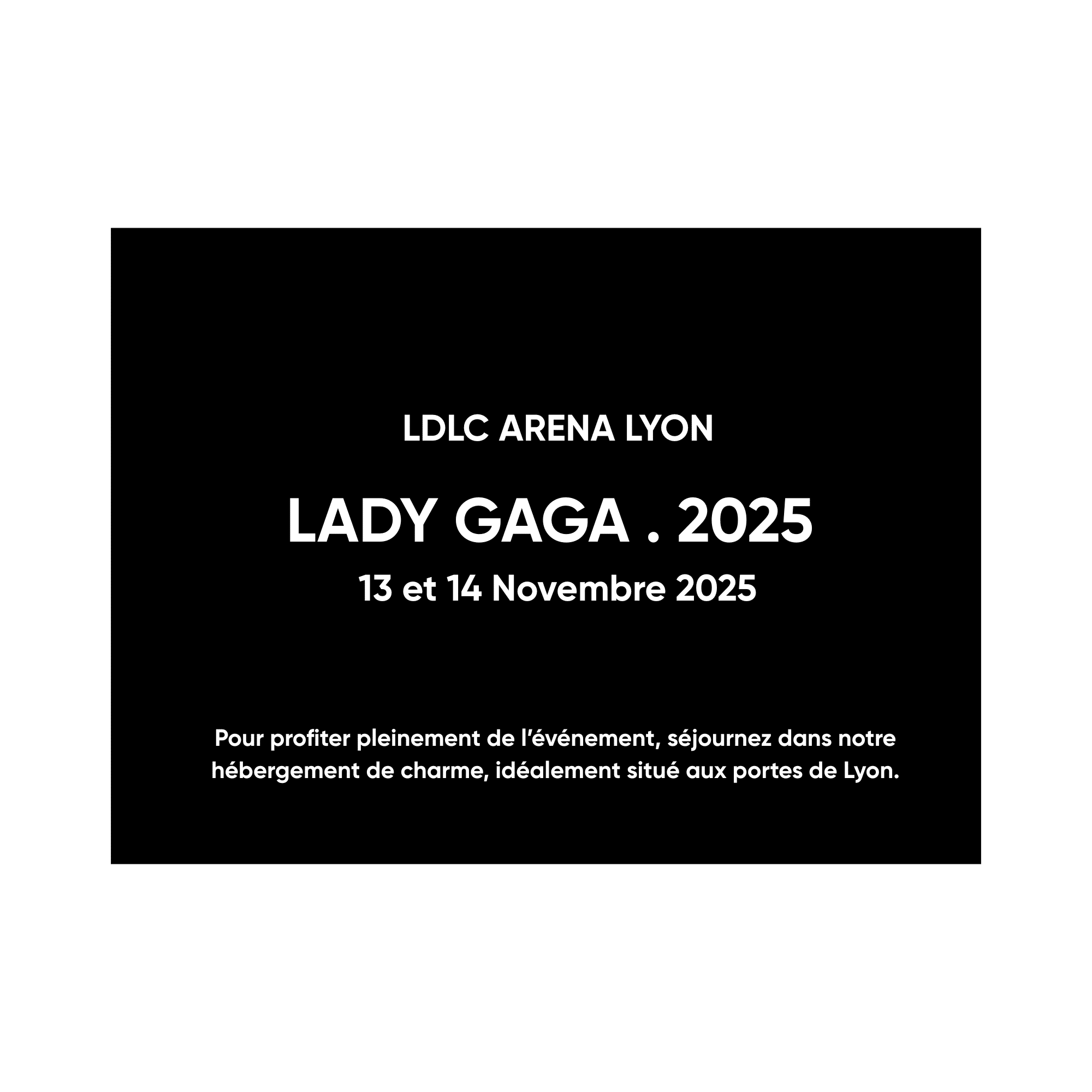LADY GAGA A LYON (30 x 30 cm)